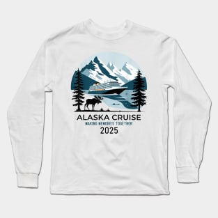 Matching Family Friends And Group Alaska Cruise 2025 Long Sleeve T-Shirt